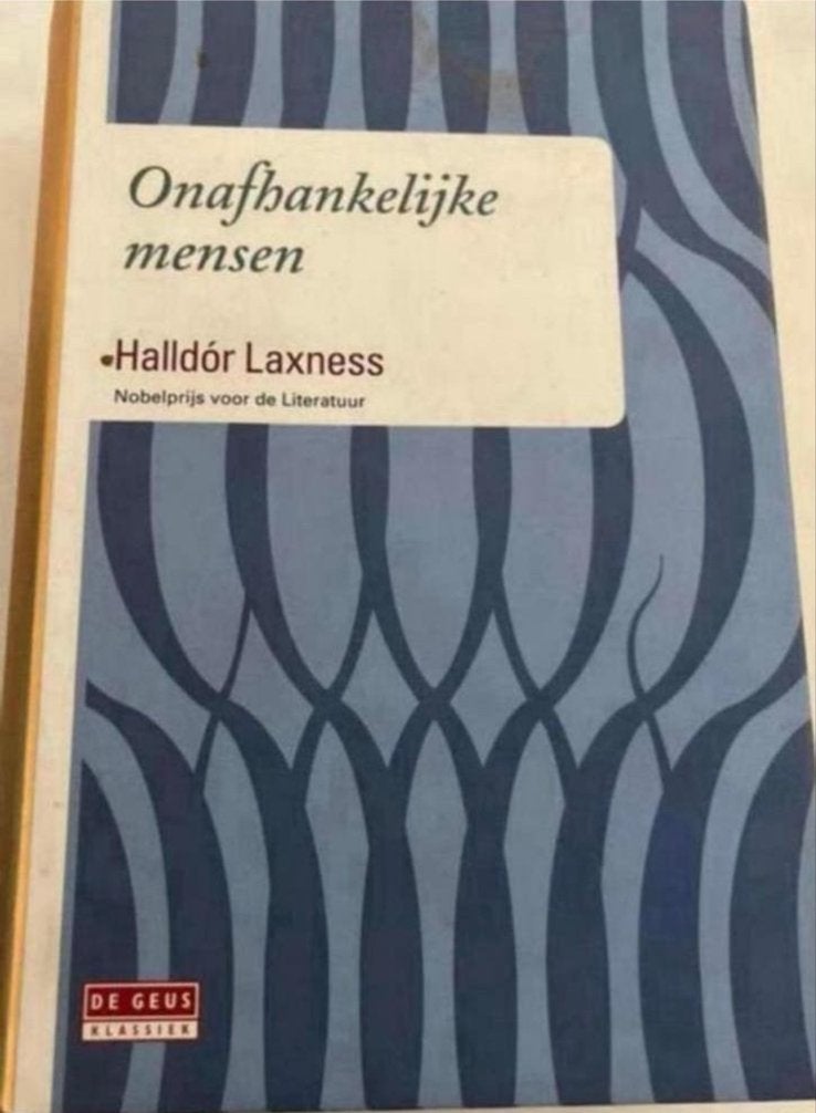 Onafhankelijke mensen Halldór Laxness (Nobelprijs Literatuur, Ophalen of Verzenden, Gelezen