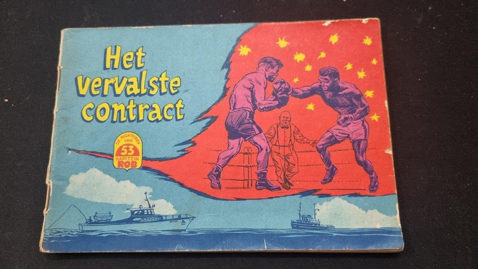Kapitein Rob - Het vervalste contract (Nr. 53), Boeken, Stripboeken, Eén stripboek, Ophalen of Verzenden, Gelezen