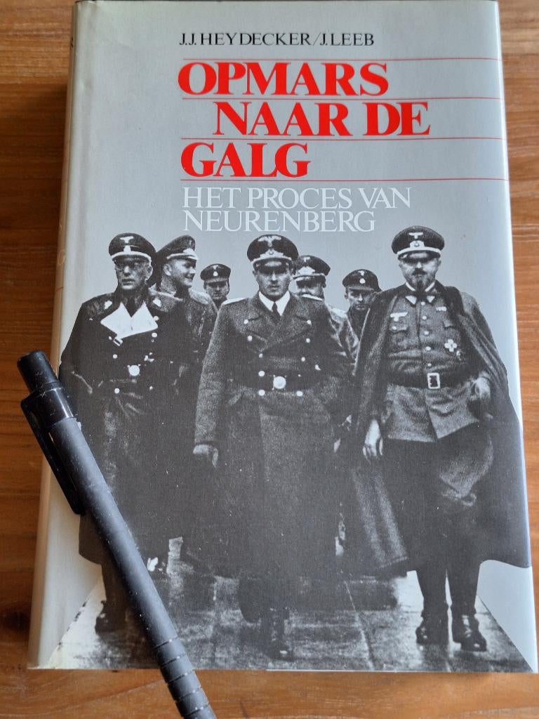 Opmars naar de galg Het proces van Neurenberg, Boeken, Ophalen of Verzenden, Tweede Wereldoorlog, Gelezen, Overige onderwerpen