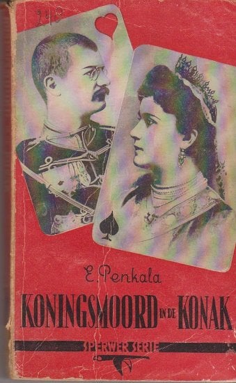Koningsmoord in de Konak [2292]  [BoPoRo], Gelezen, Europa overig, Ophalen of Verzenden, Ed Penkala