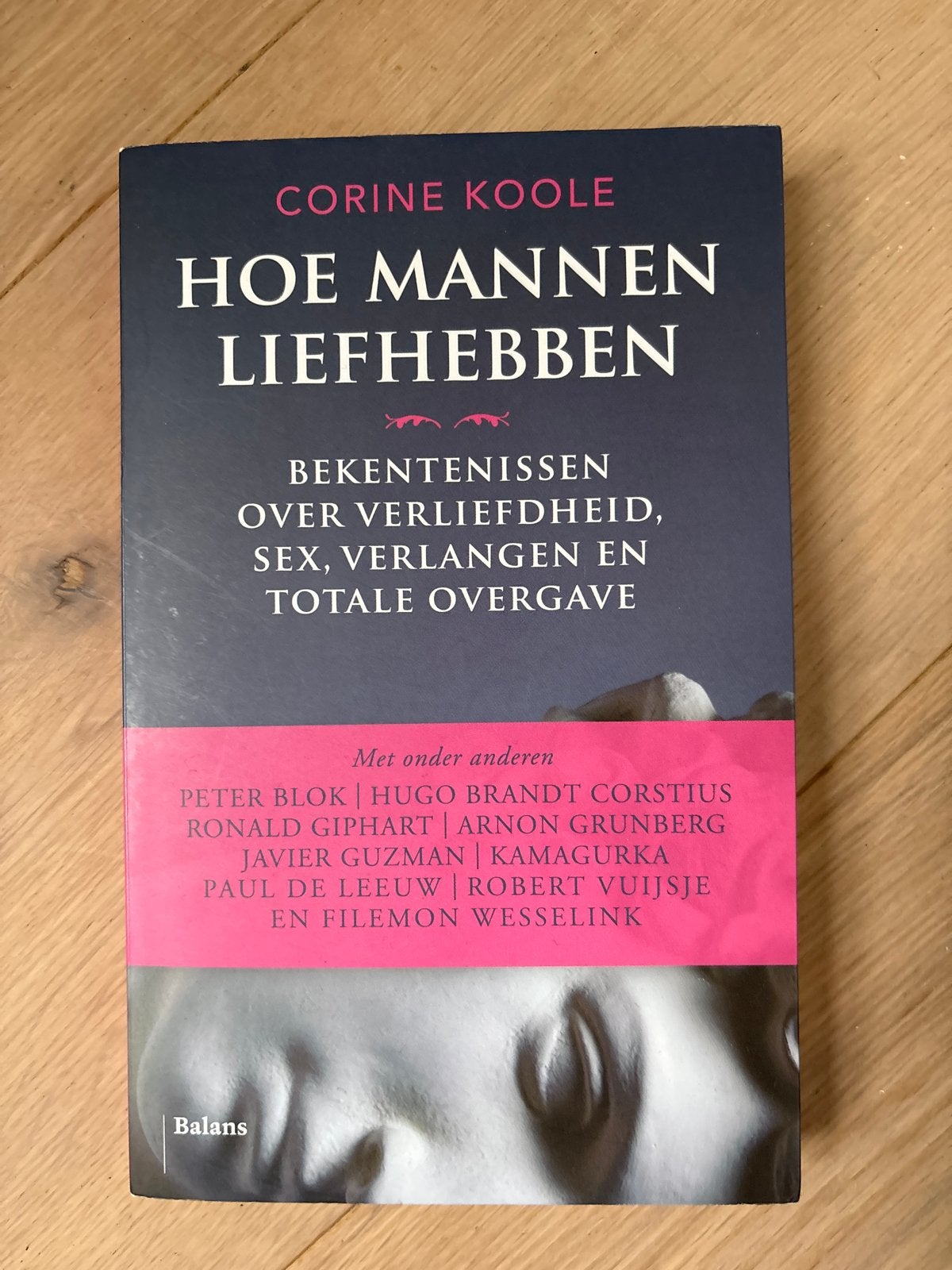 Hoe Mannen Liefhebben - Corine Koole, Ophalen of Verzenden, Zo goed als nieuw