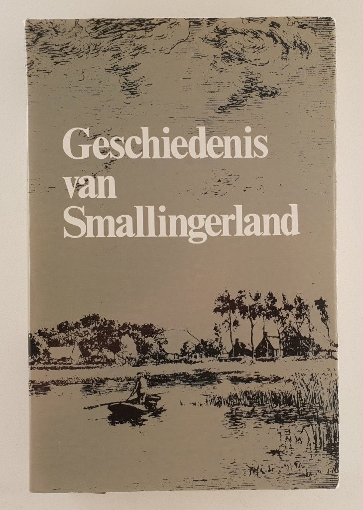Schaik, P. van - Geschiedenis van Smallingerland, Ophalen of Verzenden, Gelezen