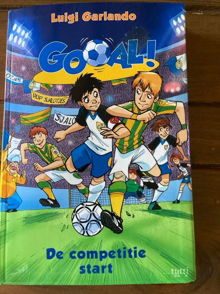 GOAL! De competitie start - Luigi Garlando (voetbalboek), Boeken, Ophalen of Verzenden, Zo goed als nieuw, Fictie algemeen