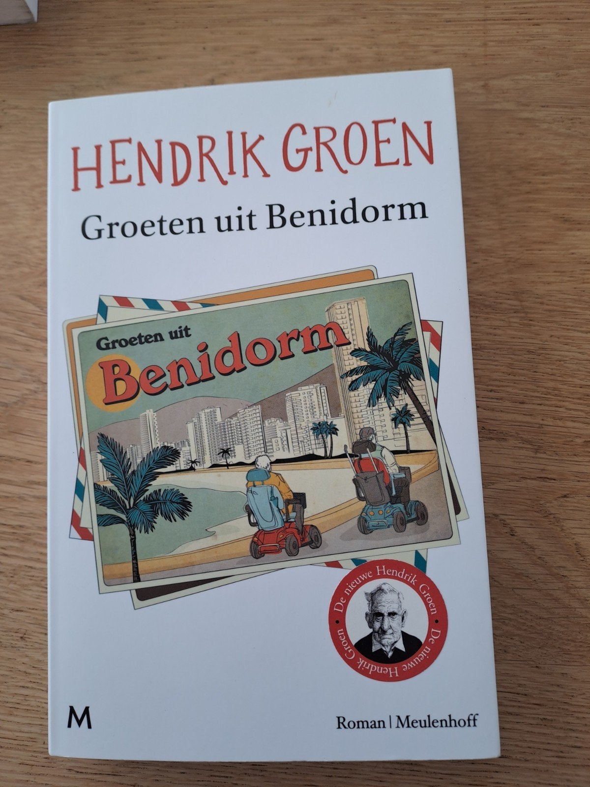 Hendrik Groen - Groeten uit Benidorm, Boeken, Ophalen of Verzenden, Gelezen, Hendrik Groen
