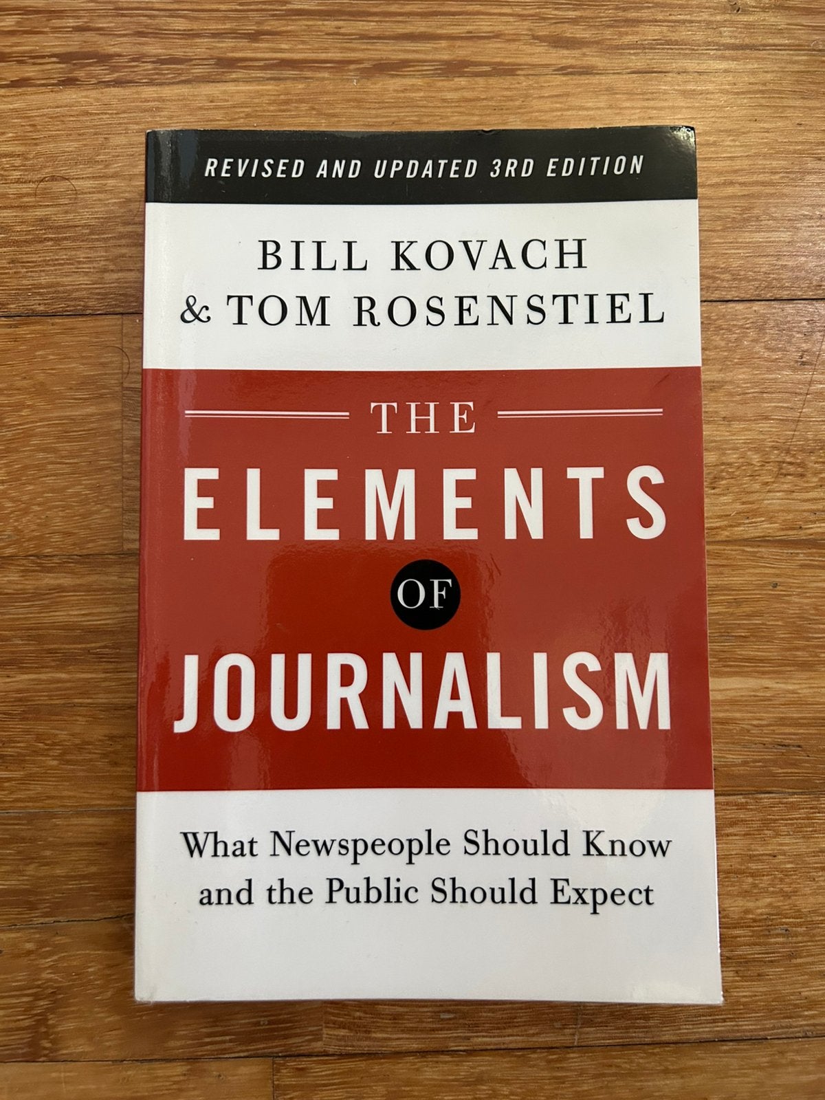 The Elements of Journalism, Revised and Updated 3rd Edition, Ophalen of Verzenden, Beta, WO, Bill Kovach, Tom Rosenstiel