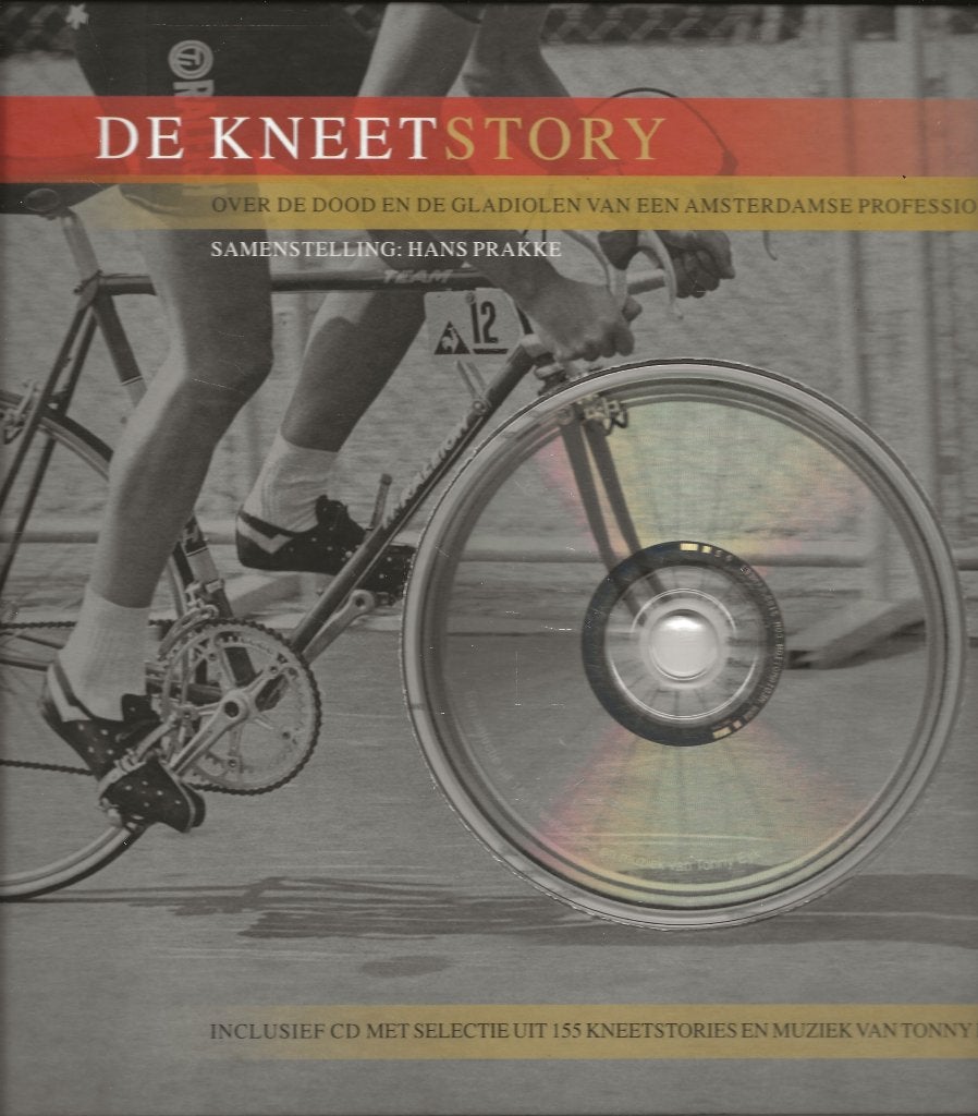 De Kneetstory - over de dood en de gladiolen - Hans Prakke, Lopen en Fietsen, Ophalen of Verzenden, Zo goed als nieuw, Hans Prakke