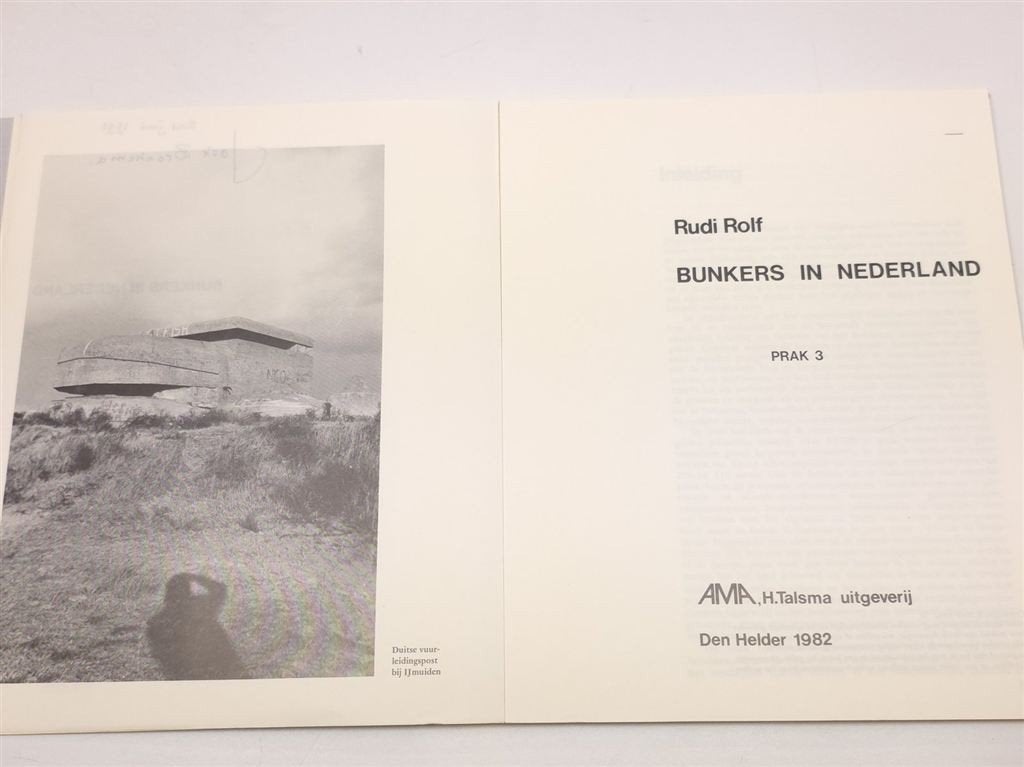Bunkers in Nederland — Duitse Verdedigingswerken 1940-1945, Ophalen of Verzenden, Tweede Wereldoorlog, Gelezen, Overige onderwerpen