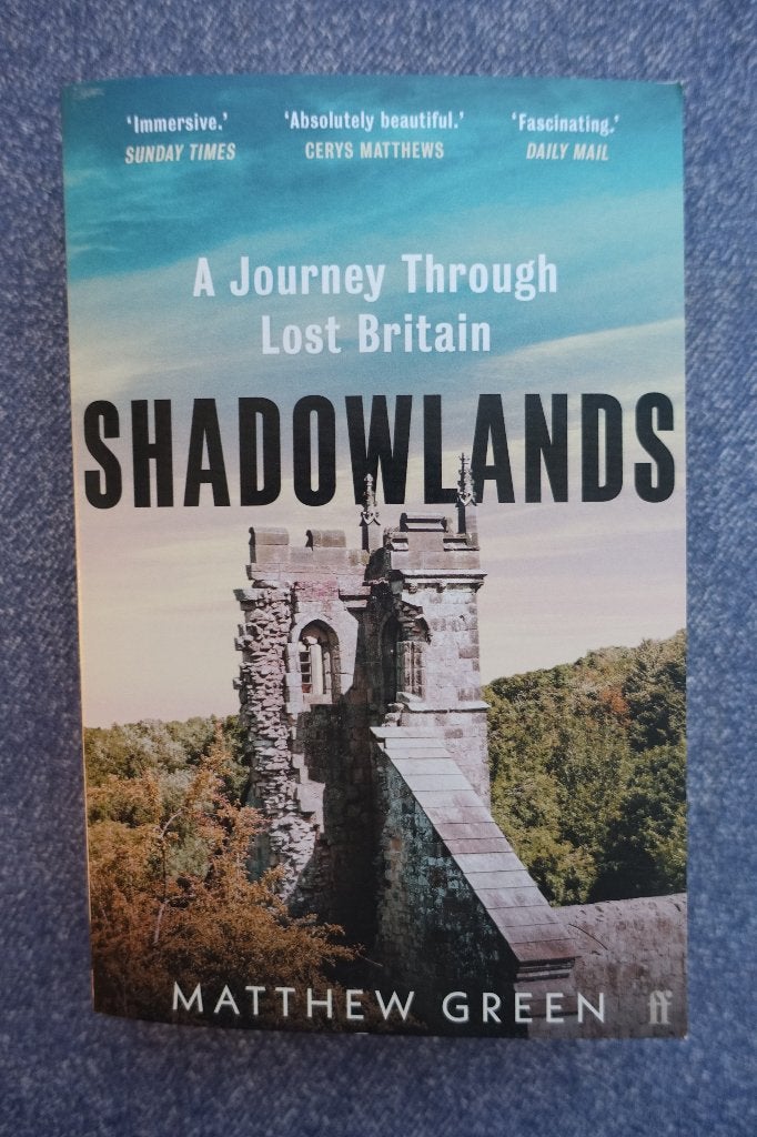 Matthew Green. Shadowlands (lost Britain), Ophalen of Verzenden, Zo goed als nieuw, Europa