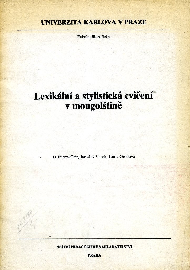 Lexikalni a stylisticka cviceni v mongolstine, B. Purev-Ocir, Jaroslav Vacek, Ivana Grollova, Ophalen of Verzenden, Zo goed als nieuw