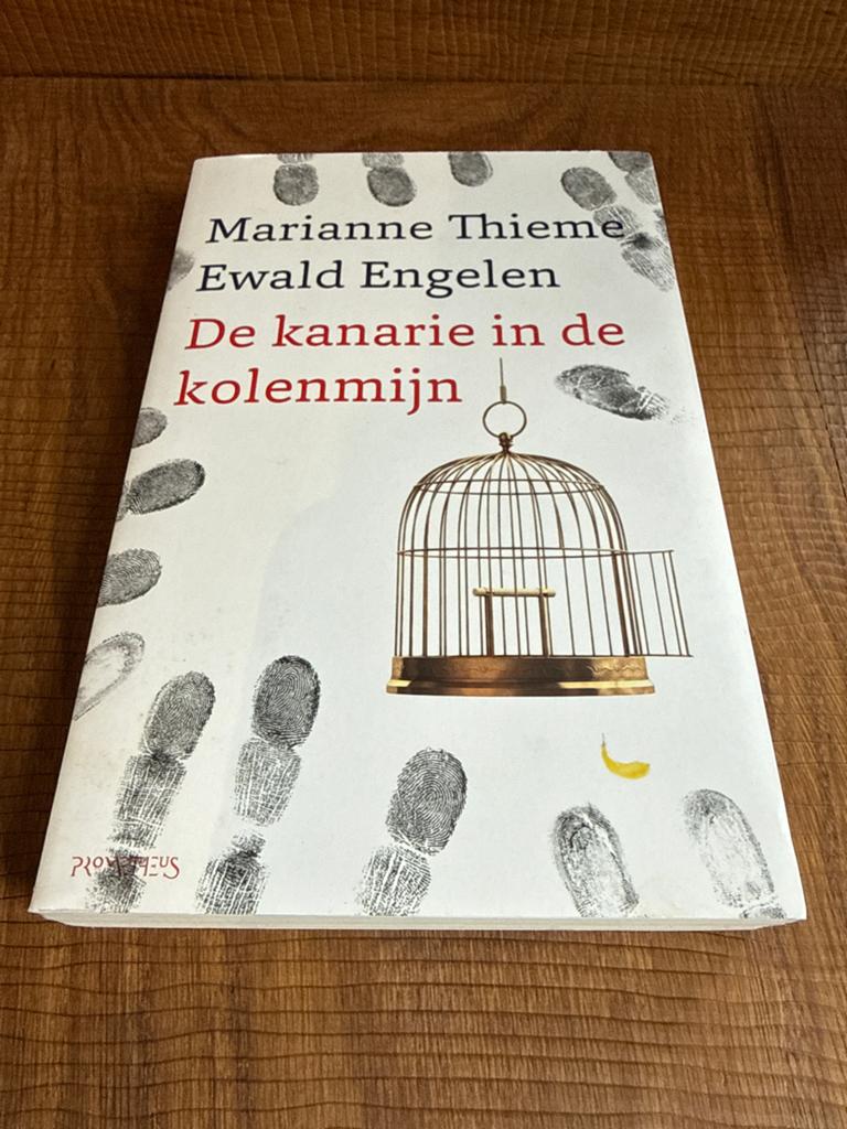 Ewald Engelen & Marianne Thieme - De kanarie in de kolenmijn, Gelezen, Maatschappij en Samenleving, Ophalen of Verzenden, Ewald Engelen; Marianne Thieme