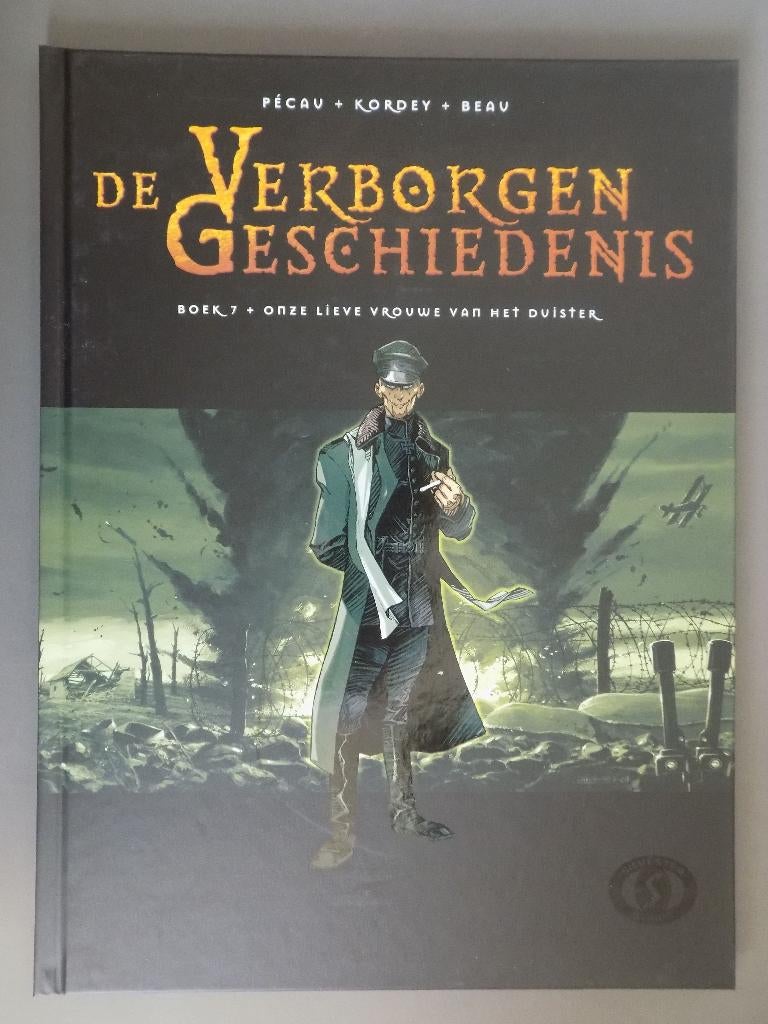 De verborgen geschiedenis - 07_HC_Onze lieve vrouwe van het, Eén stripboek, Ophalen of Verzenden, Zo goed als nieuw
