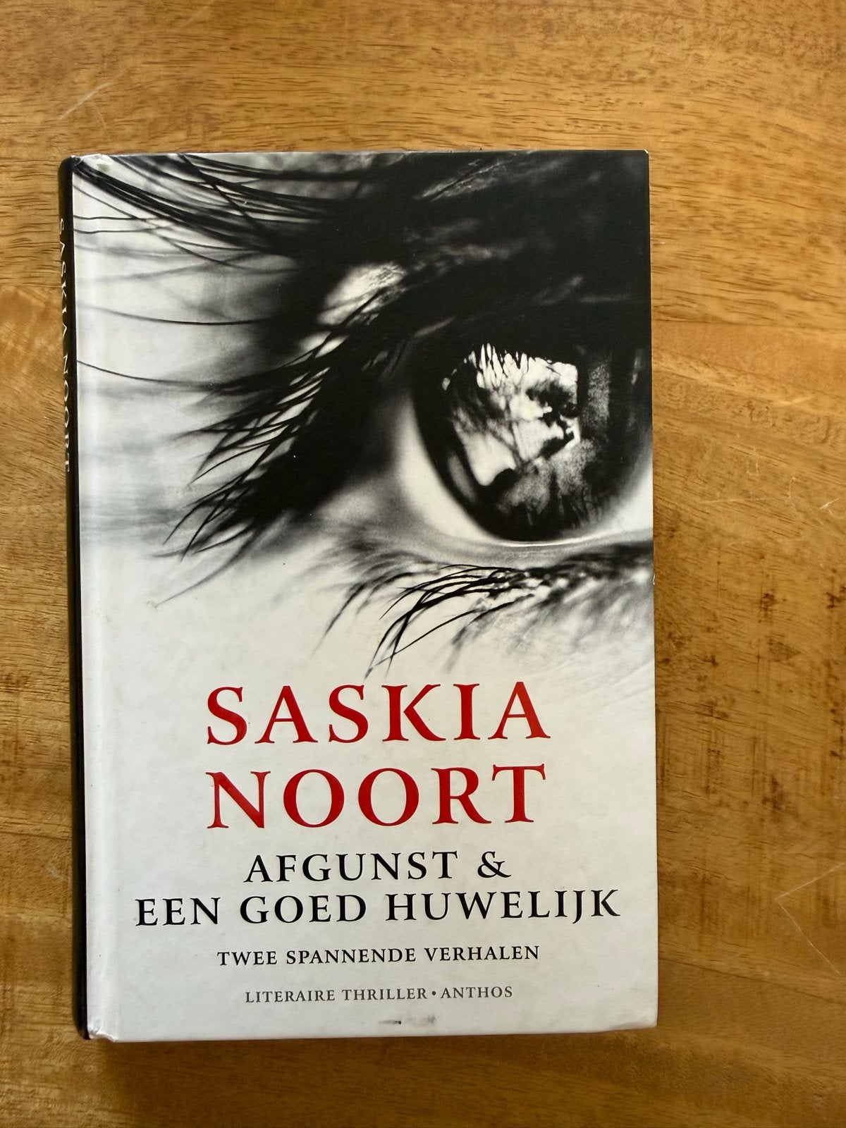 Saskia Noort - Afgunst & Een Goed Huwelijk (Thriller), Ophalen of Verzenden, Gelezen, Nederland