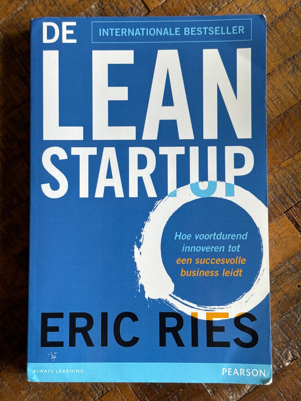 De Lean Startup - Eric Ries (Internationale Bestseller), Ophalen, Zo goed als nieuw, Management