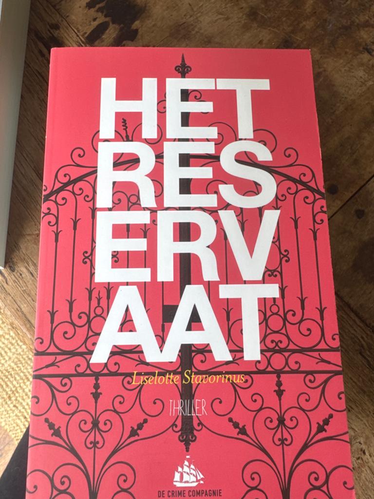 Het Reservaat - Liselotte Stavorinus (Thriller), Boeken, Ophalen of Verzenden, Gelezen, Nederland