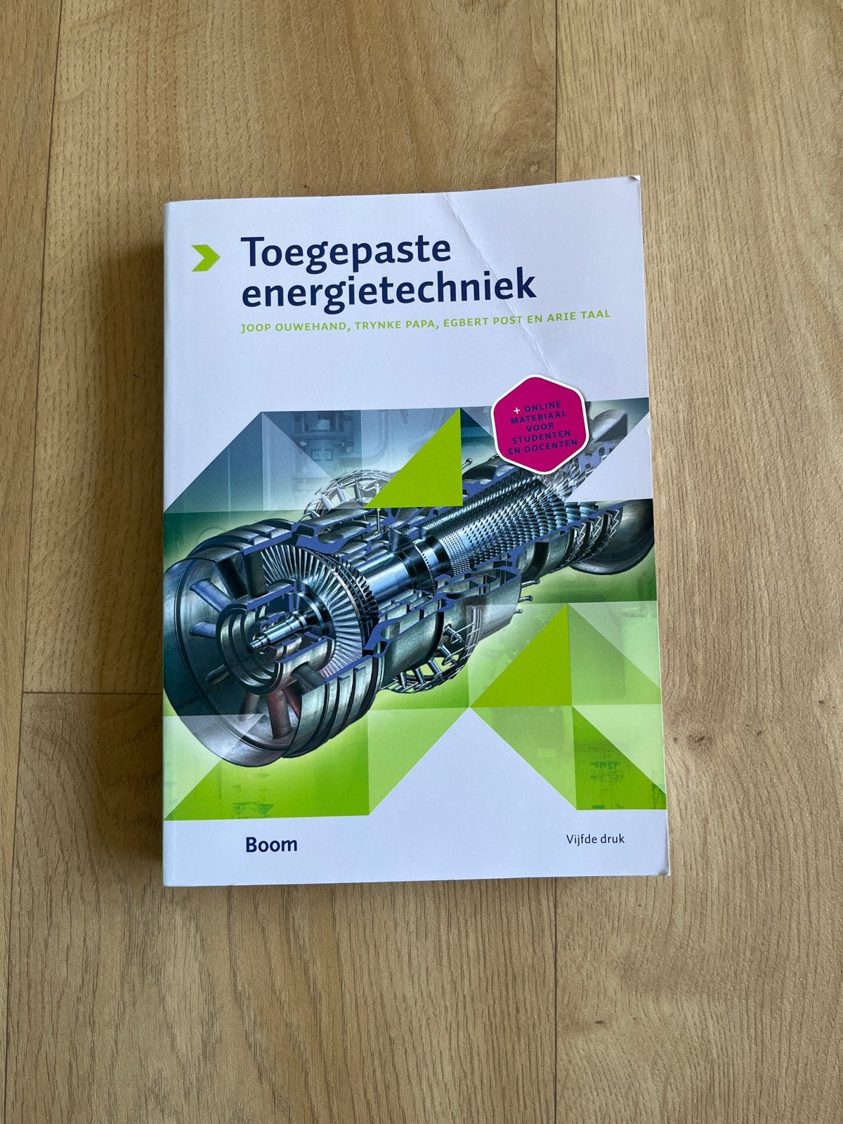 Toegepaste Energietechniek - Joop Ouwehand e.a. (Vijfde druk, Boeken, Ophalen of Verzenden, Beta, Gelezen, HBO