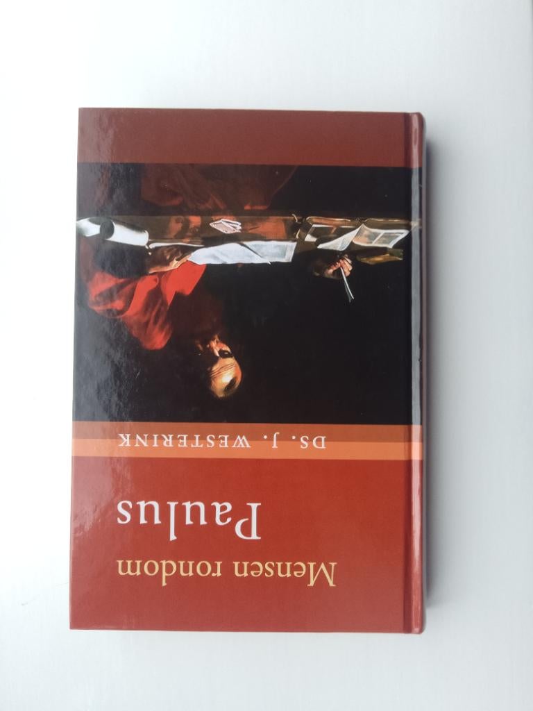 Mensen rondom Paulus - ds. J. Westerink, J. Westerink, Christendom | Protestants, Ophalen of Verzenden, Zo goed als nieuw