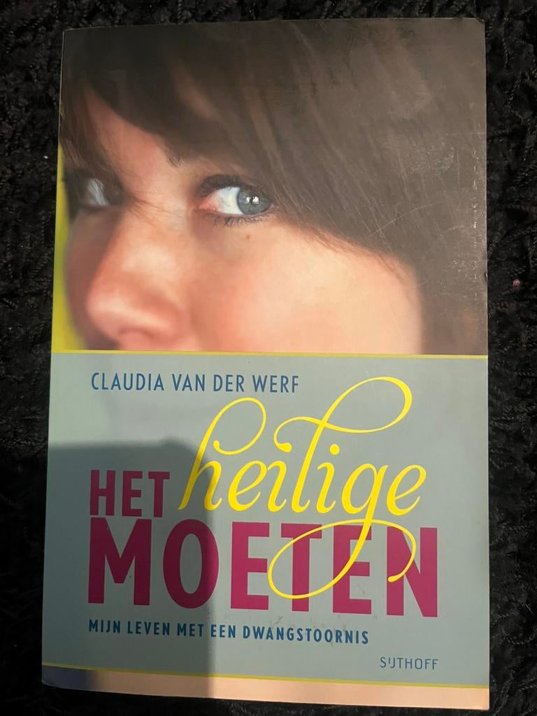 Het heilige moeten. Leven met dwangstoornis, Ophalen of Verzenden, Zo goed als nieuw