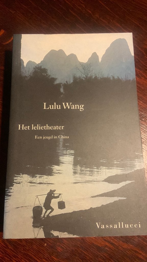 Het lelietheater - Lulu Wang, Ophalen of Verzenden