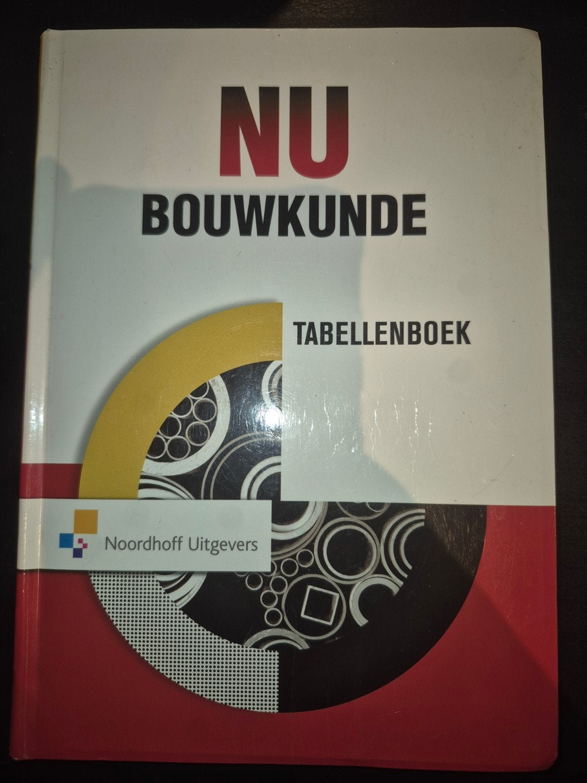 NU Bouwkunde Tabellenboek - Noordhoff Uitgevers, Boeken, Studieboeken en Cursussen, Verzenden, Zo goed als nieuw, MBO, Noordhoff Uitgevers