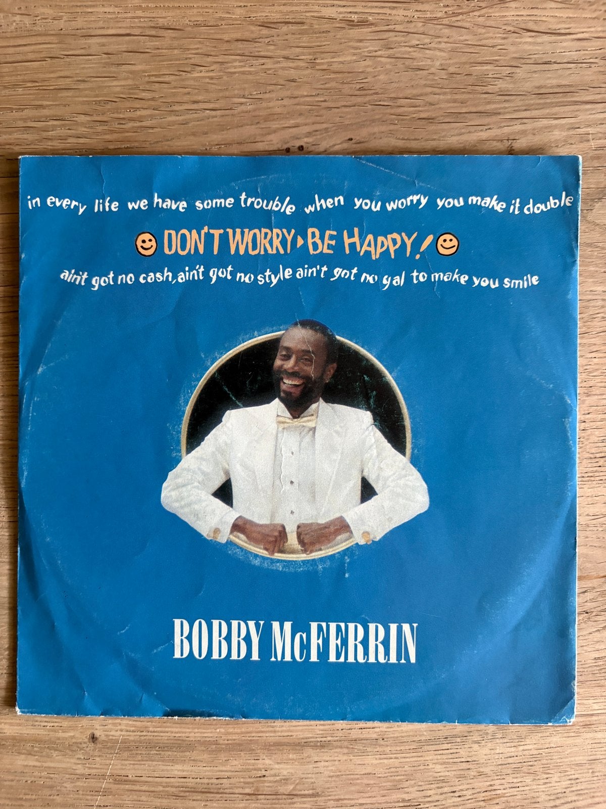 Bobby McFerrin - Don't Worry Be Happy 7 inch vinyl, Ophalen, Gebruikt, Originele persing, 7 inch