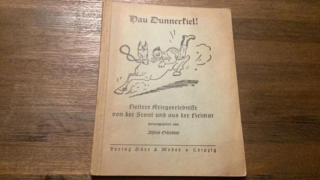 Hau Dunnerkiel! (1941) - Origineel Duits WO2 boekje., Verzenden, Duitsland, Boek of Tijdschrift