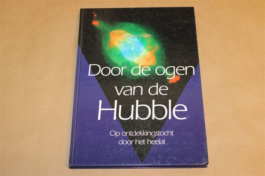 Door de Ogen van de Hubble — Ontdekkingstocht Heelal, Ophalen of Verzenden, Gelezen, Natuurwetenschap
