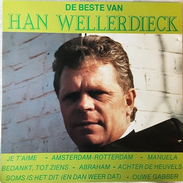 C.D. Box (1994) Han Wellerdieck - De Beste van ..., Gebruikt, Inclusief doosje, Ophalen of Verzenden, Levenslied of Smartlap