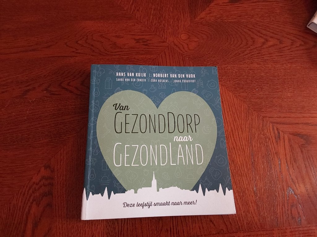 Van gezonddorpnaar gezondland, Ophalen of Verzenden, Zo goed als nieuw