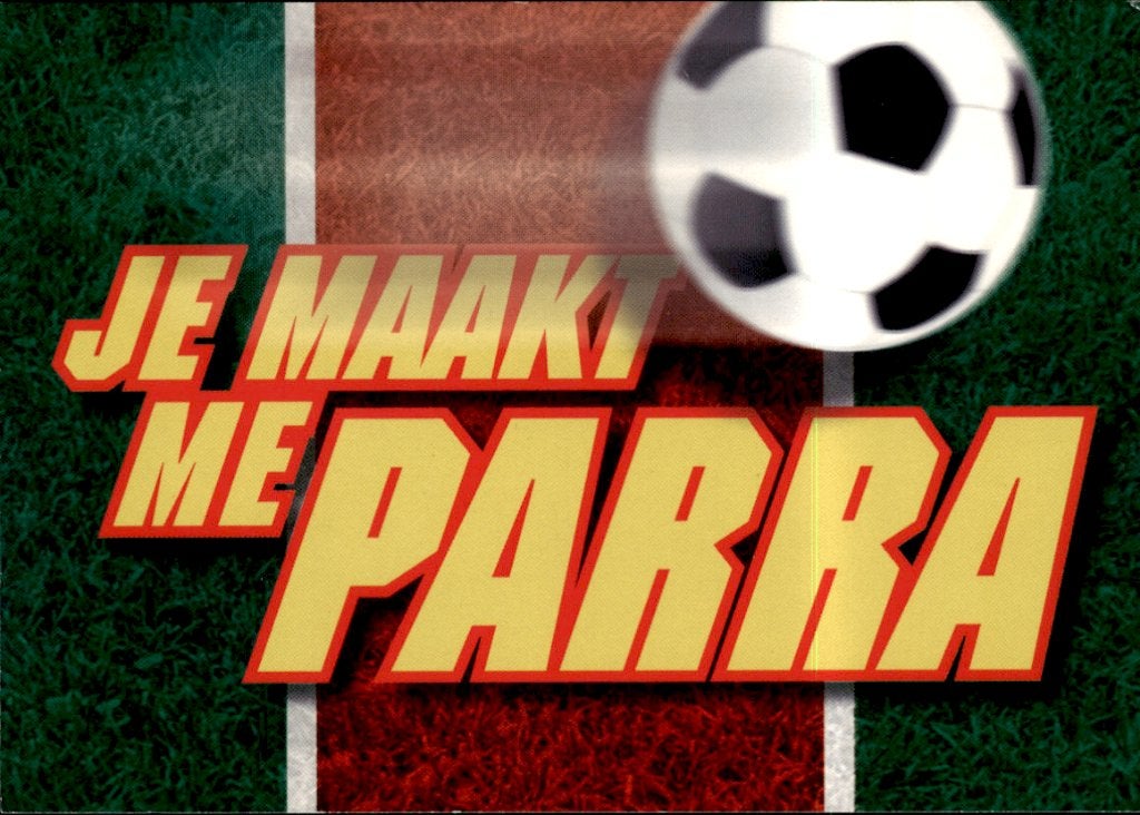 Voetbal - oranje - je maakt me parra, Verzamelen, Verzenden, 1980 tot heden, Ongelopen, Sport en Spel