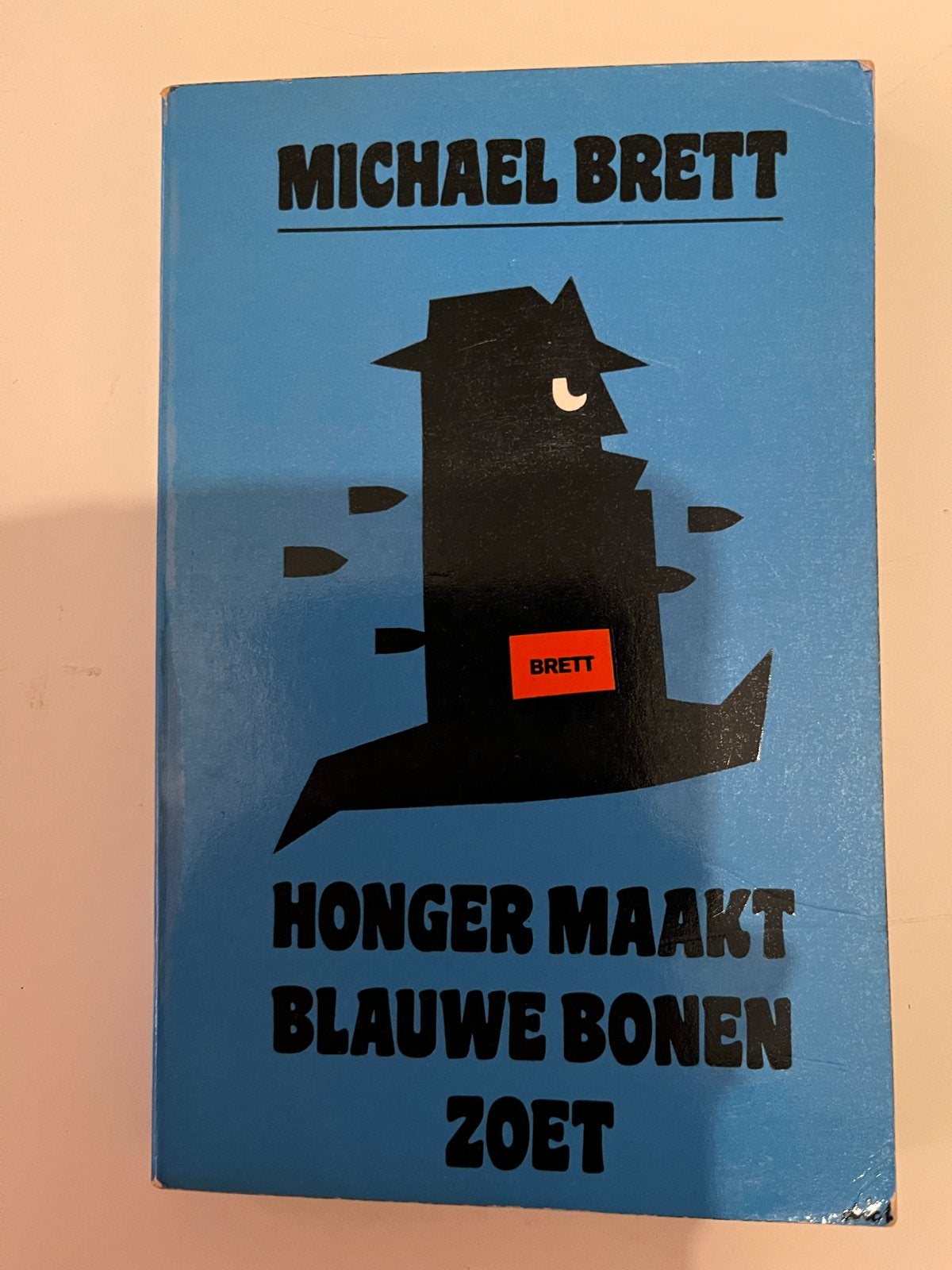 Michael Brett - Honger Maakt Blauwe Bonen Zoet, Verzenden, Gelezen