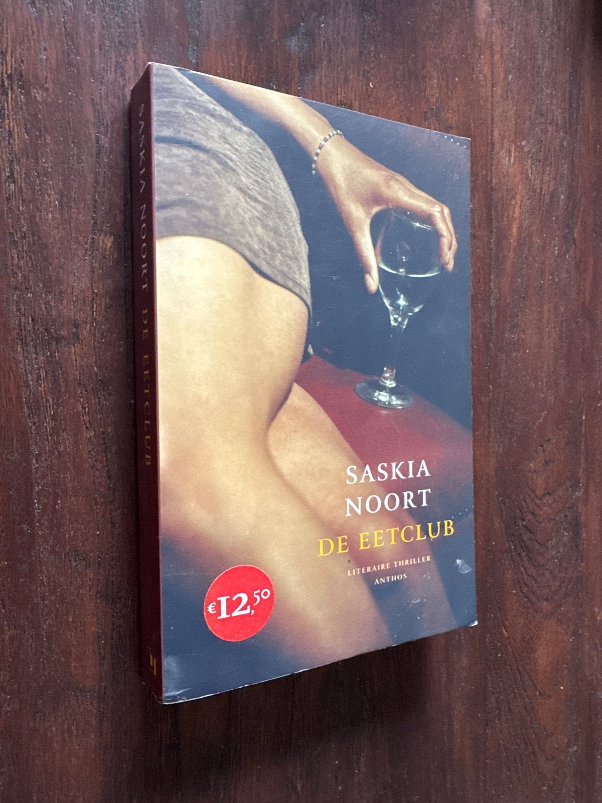 De Eetclub - Saskia Noort (Literaire thriller), Ophalen of Verzenden, Gelezen, Nederland