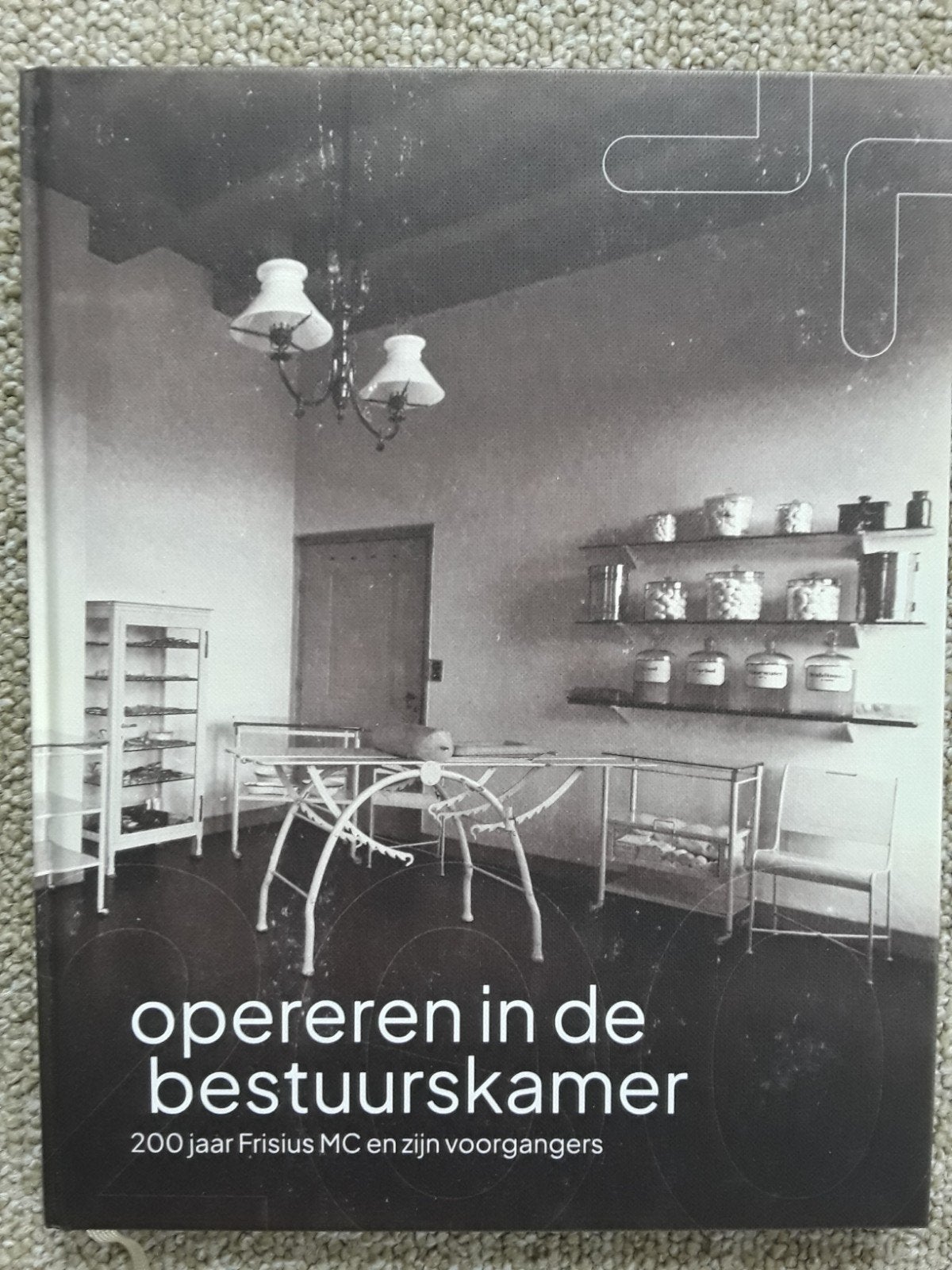 Opereren in de bestuurskamer: 200 jaar Frisius MC, Boeken, 20e eeuw of later, Nieuw, Ophalen of Verzenden, Frits Mostert