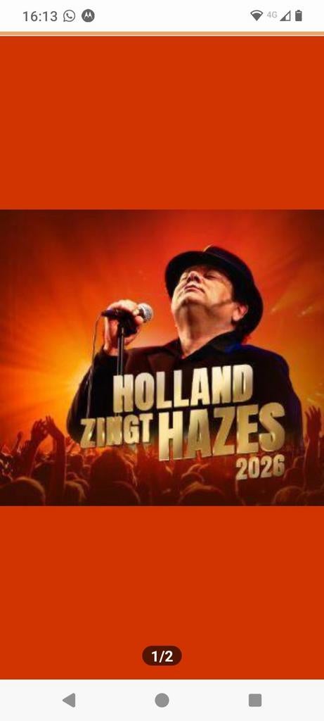 Gevraagd 1 kaart voor Holland zingt Hazes op 15 maart., Eén persoon, Maart, Levenslied