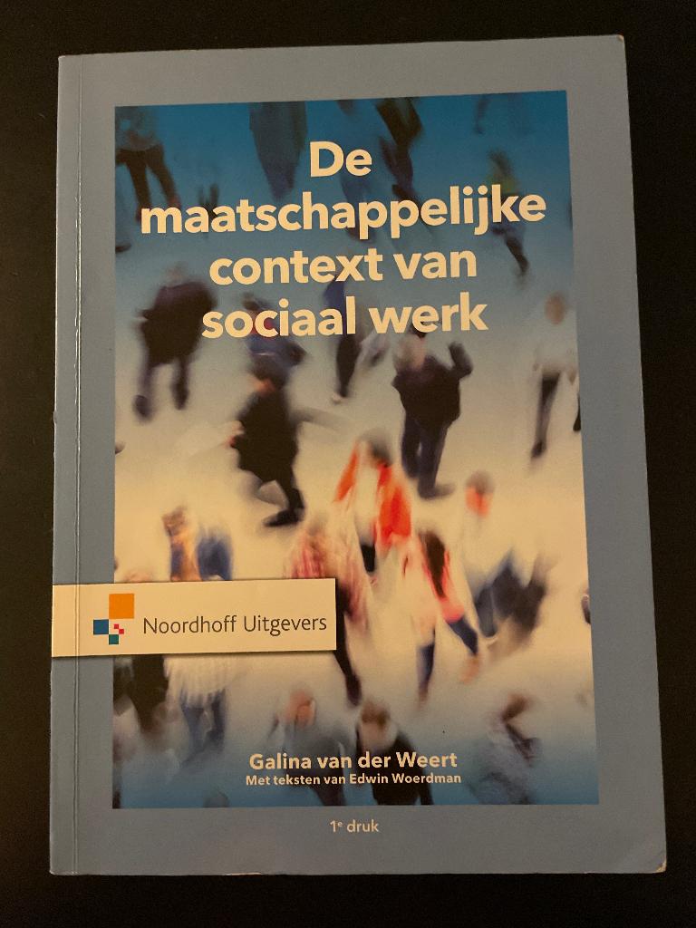 De maatschappelijke context van sociaal werk 1e druk, Gelezen, Diverse auteurs, Beta, HBO