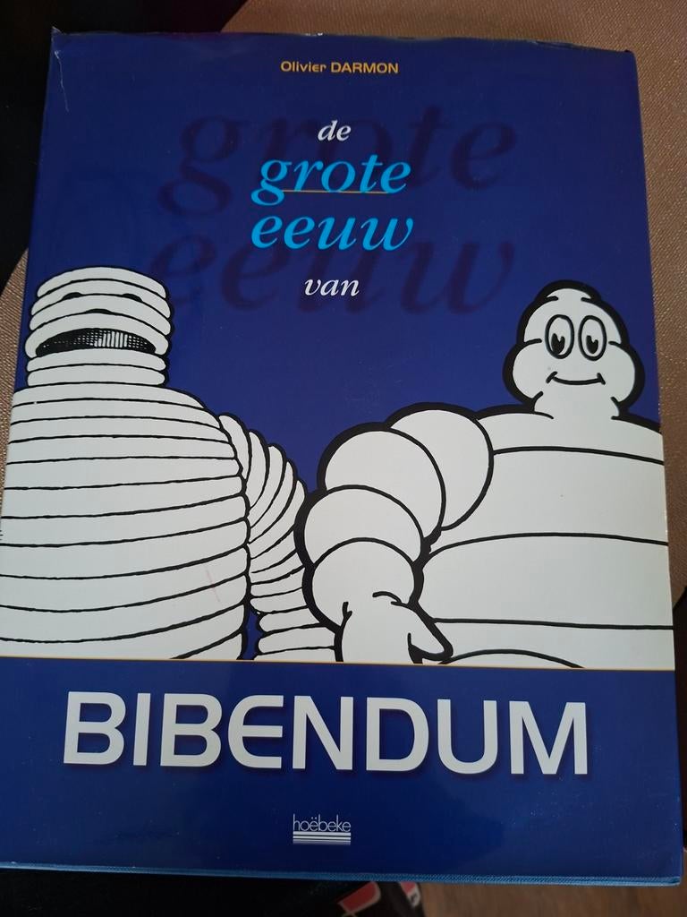 De Grote Eeuw van Bibendum - Michelin, Ophalen of Verzenden, Gelezen, Olivier Darmon, Catalogus