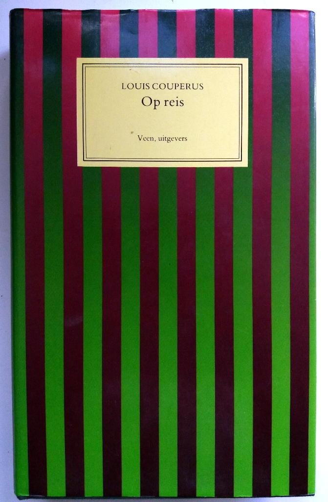 Louis Couperus - Op reis, Ophalen of Verzenden, Gelezen, Nederland