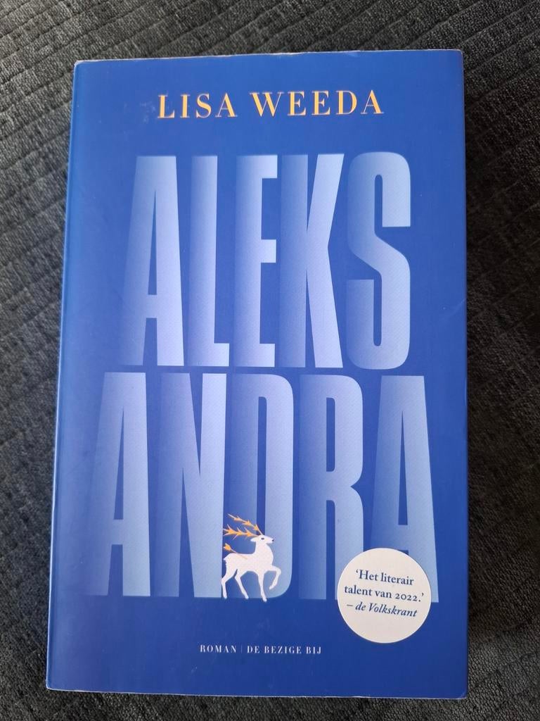 Lisa Weeda - Aleksandra, Boeken, Literatuur, Zo goed als nieuw, Ophalen of Verzenden
