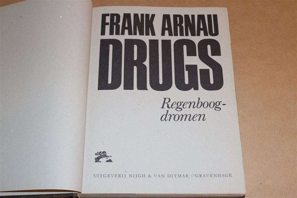 Drugs Regenboogdromen [1967] — Geschiedenis Gebruik & Handel, Ophalen of Verzenden, Gelezen