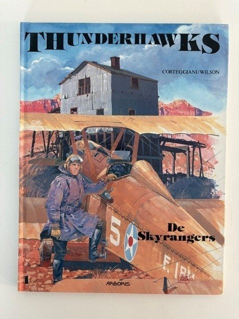 Thunderhawks, HC, avontuur, Corteggiani/Wilson, Boeken, Eén stripboek, Ophalen of Verzenden, Zo goed als nieuw