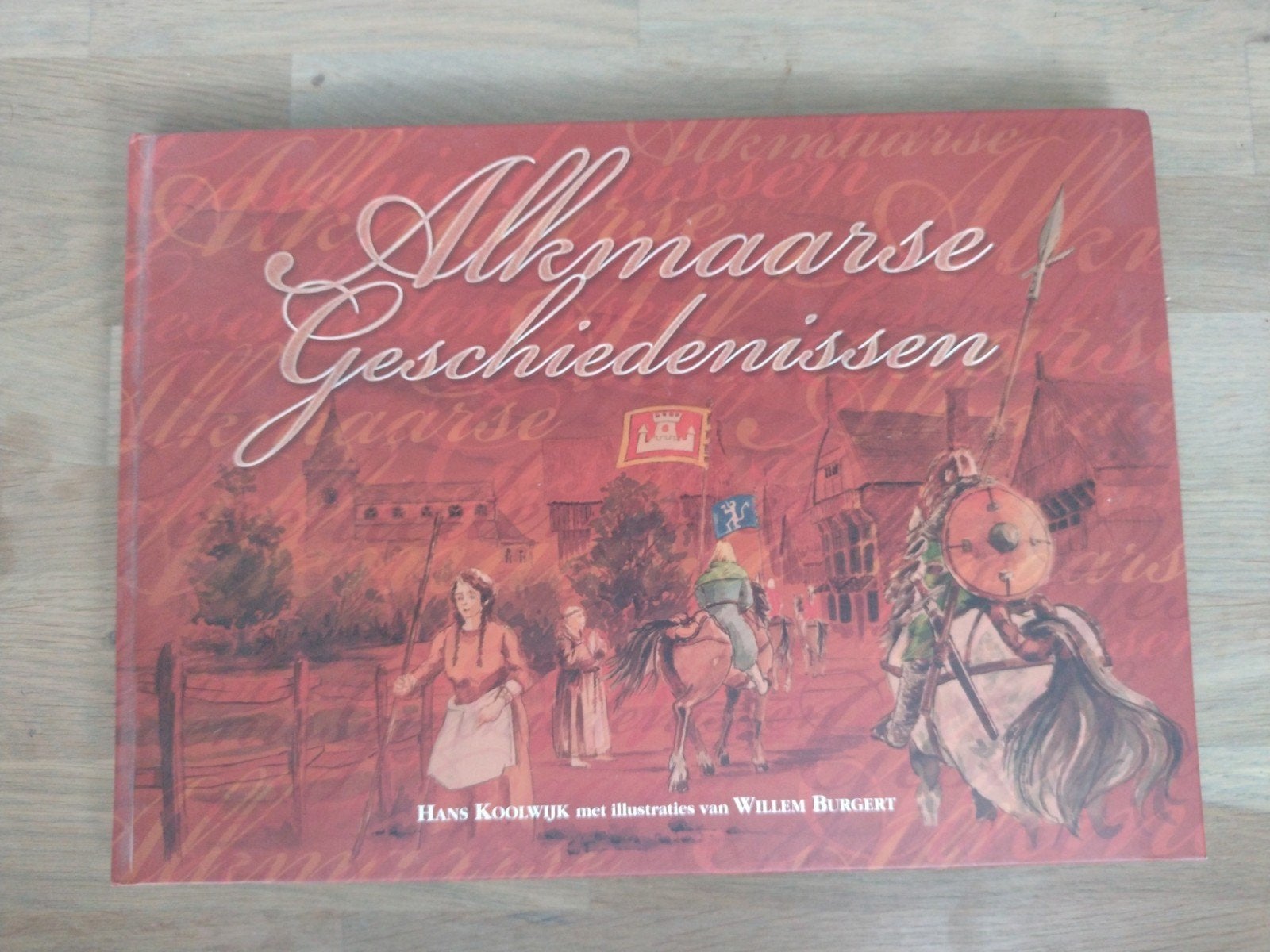 Alkmaarse geschiedenissen, Ophalen of Verzenden