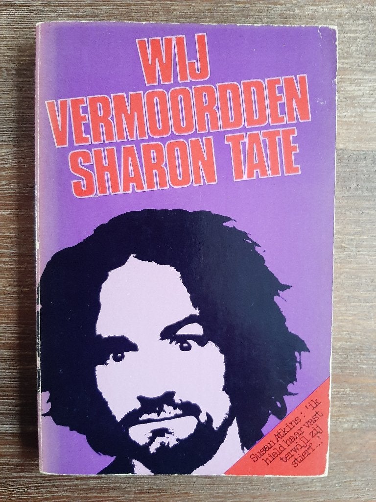 Susan Atkins - Wij Vermoordden Sharon Tate - Teleboek, Boeken, Ophalen of Verzenden, Gelezen, Amerika