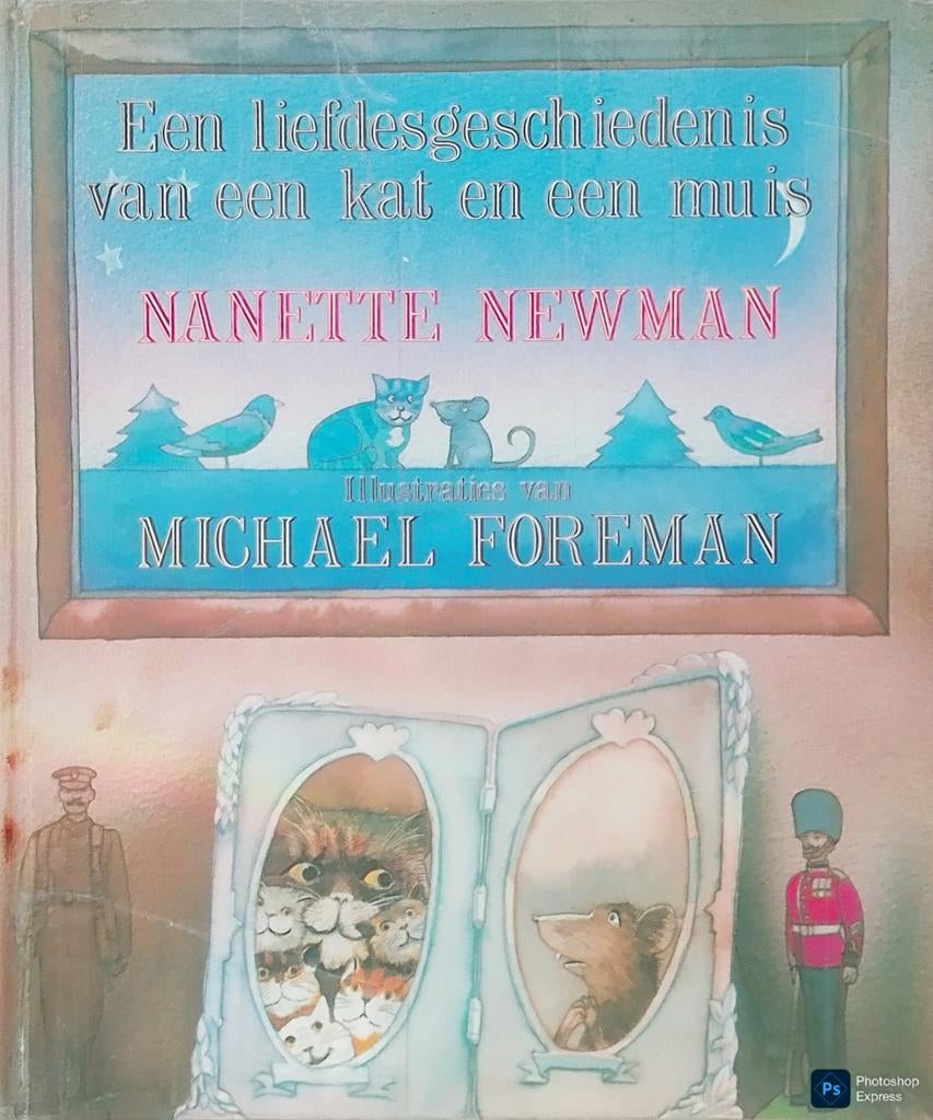 Een Liefdesgeschiedenis Van Een Kat En Een Muis, Boeken, Gelezen, Fictie algemeen, Ophalen of Verzenden, Nanette Newman • Michael Foreman.