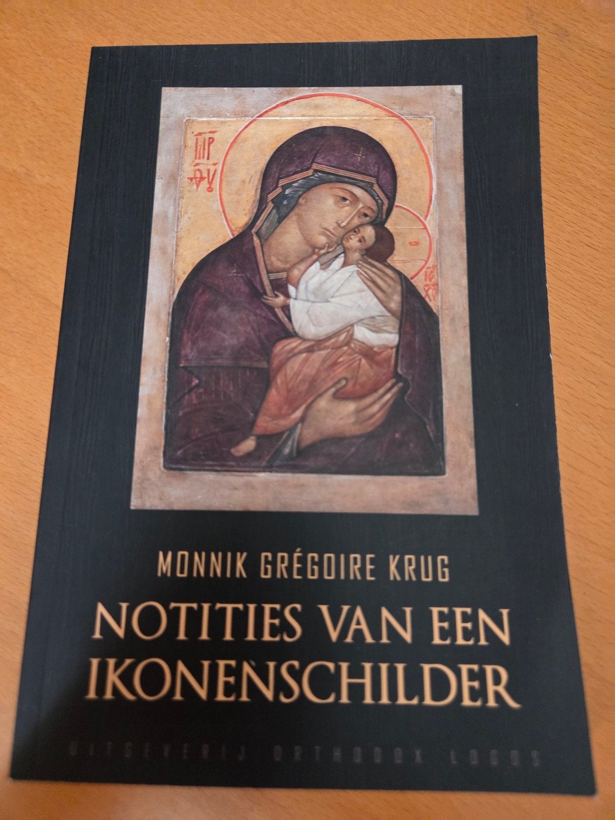 Notities van een Ikonenschilder - Monnik Grégoire Krug, Ophalen of Verzenden, Zo goed als nieuw, Monnik Grégoire Krug, Christendom | Katholiek