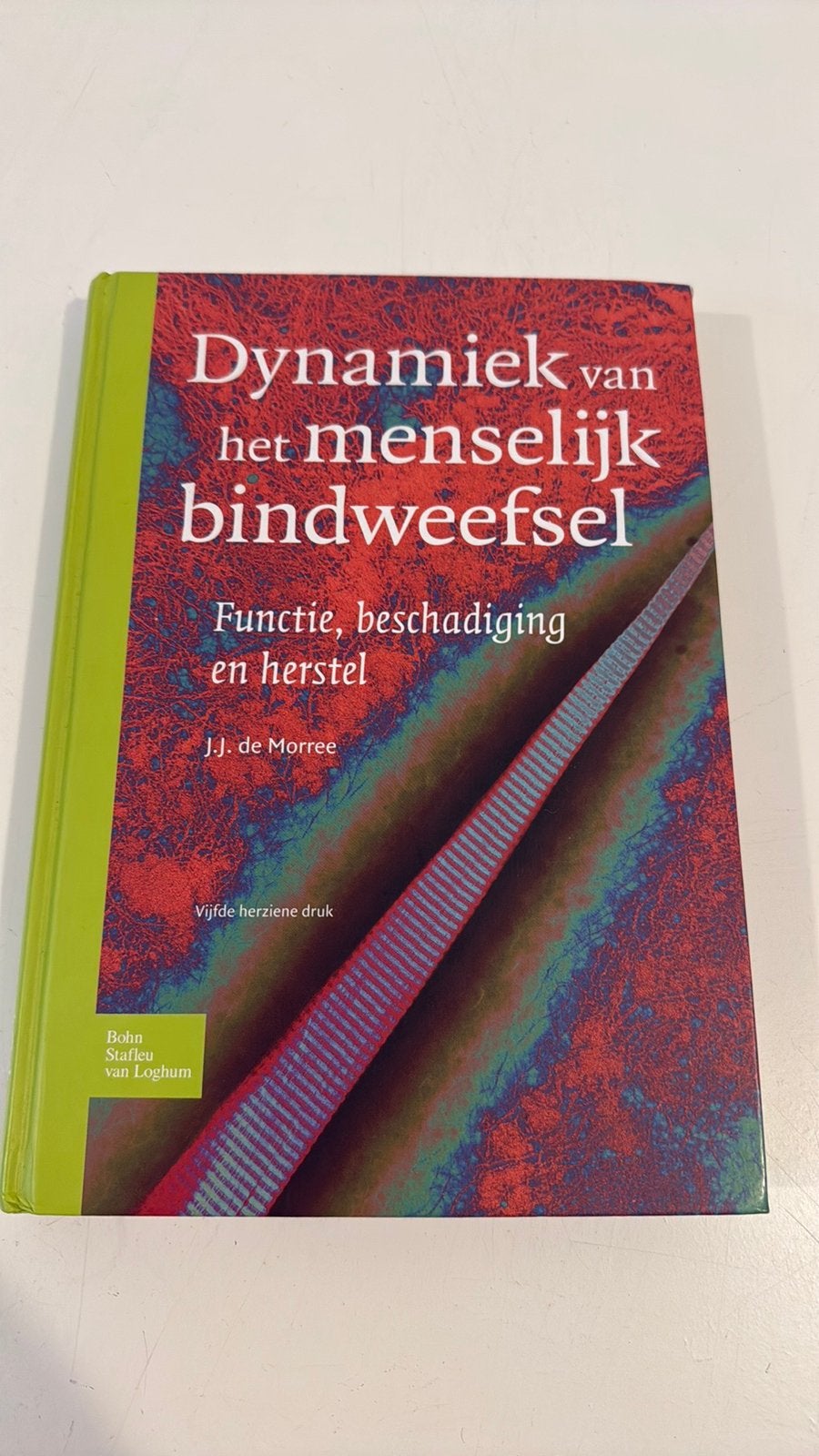 Dynamiek van het menselijk bindweefsel, Boeken, Ophalen of Verzenden, Beta, Gelezen, HBO