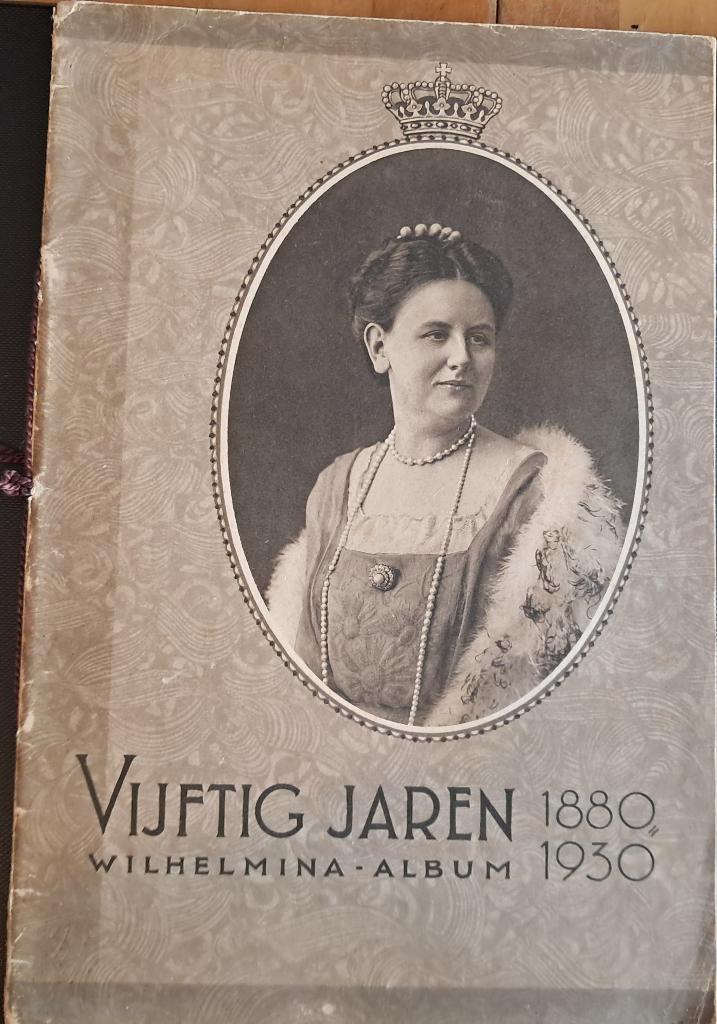 Wilhelmina 50 jaar  1890/1930, 19e eeuw, Ophalen of Verzenden, Onbekend, Gelezen