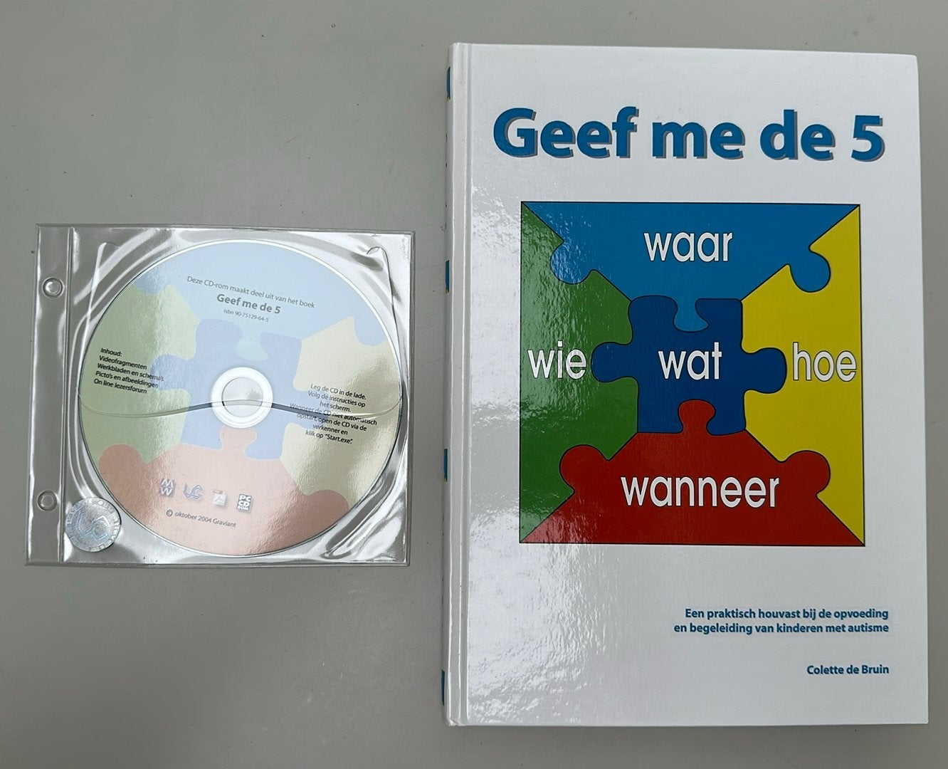 Geef me de 5 - met CD-rom - Colette de Bruin (autisme), Ophalen of Verzenden, Zo goed als nieuw