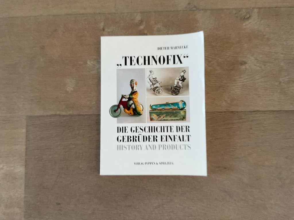 Technofix speelgoed boek 1e oplage, Antiek en Kunst, Antiek | Speelgoed, Ophalen of Verzenden