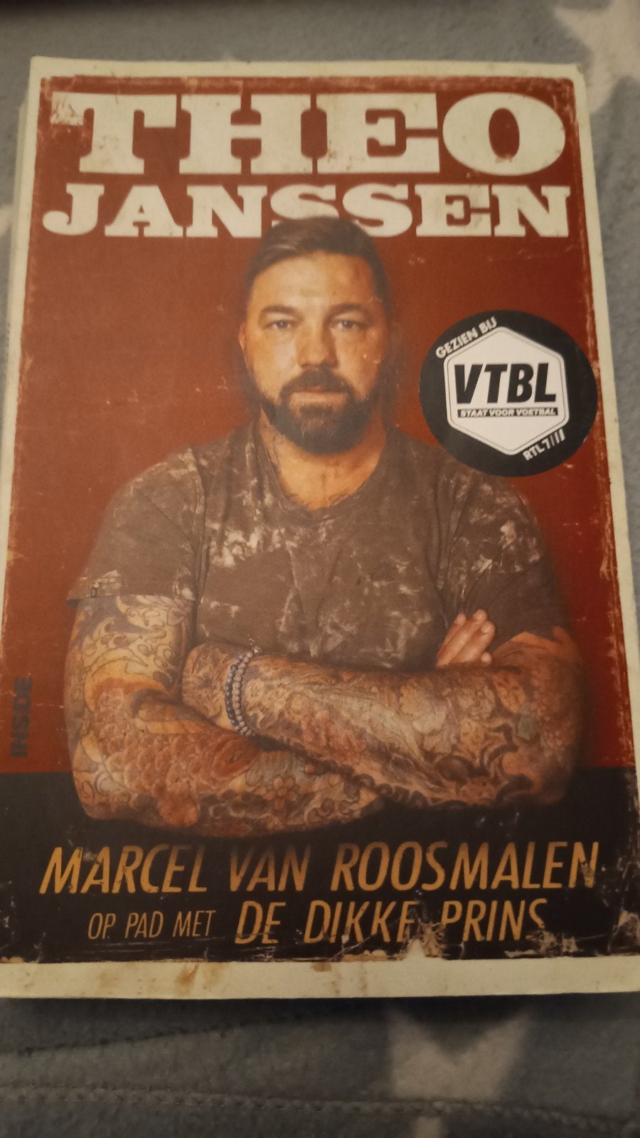 Theo Janssen Marcel van Roosmalen op pad met de dikke prins, Ophalen of Verzenden, Zo goed als nieuw