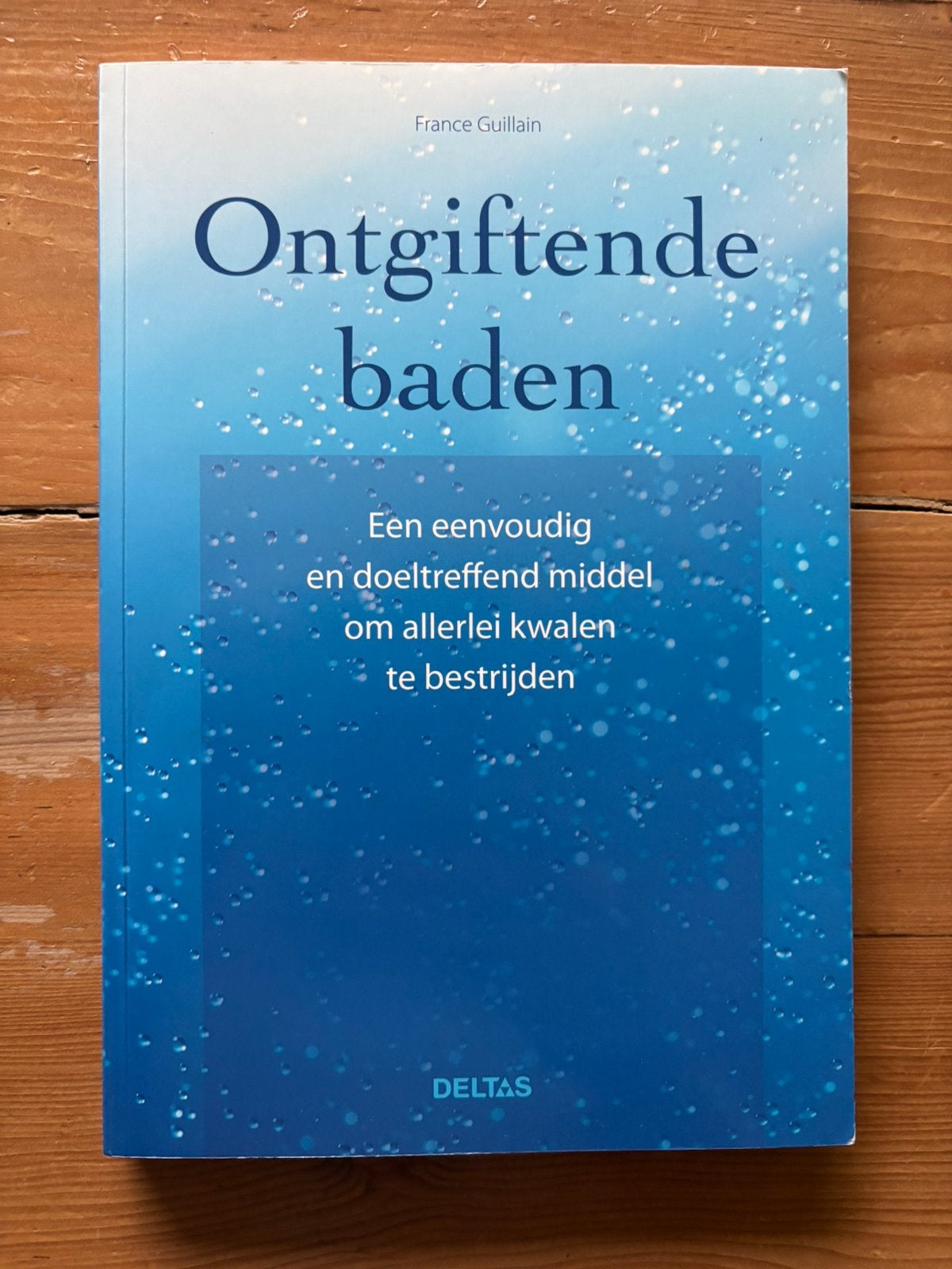 Ontgiftende baden - F Guillain, Ophalen of Verzenden, Zo goed als nieuw