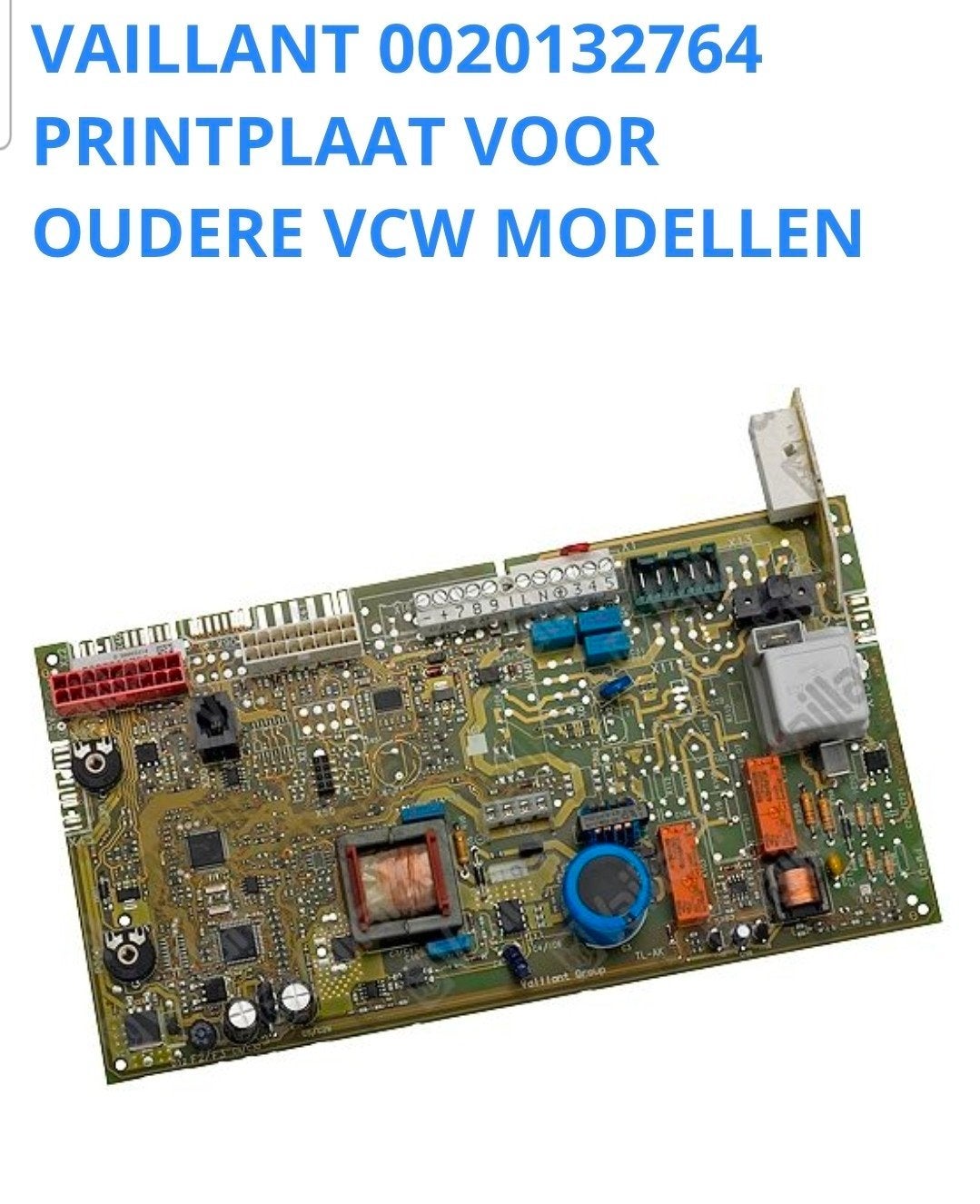 Vaillant 0020132764 Printplaat voor oudere VCW modellen, Ophalen of Verzenden